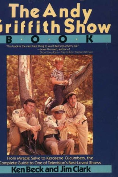 Cover Art for B000COMHB4, The Andy Griffith Show Book by Ken Beck