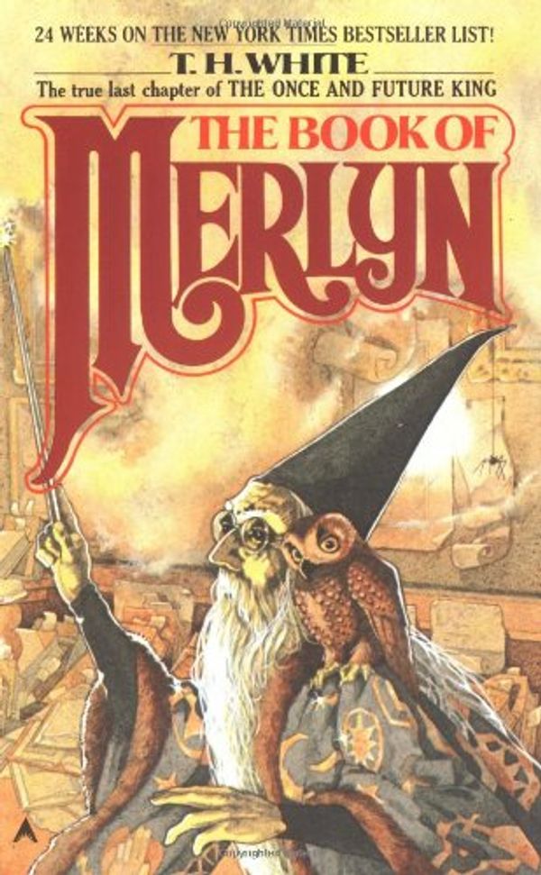 Cover Art for 9780292707696, The Book of Merlyn by T. H. White