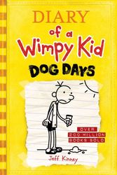 Cover Art for 9780810983915, Diary of a Wimpy Kid # 4 - Dog Days by Jeff Kinney