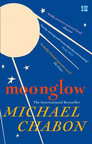 Cover Art for 9780007548927, Moonglow by Michael Chabon