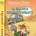 Cover Art for 9788499325576, La vall dels esquelets gegants by Geronimo Stilton