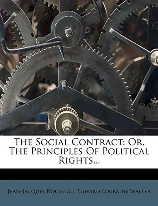 Cover Art for 9781277249835, The Social Contract by Jean Jacques Rousseau