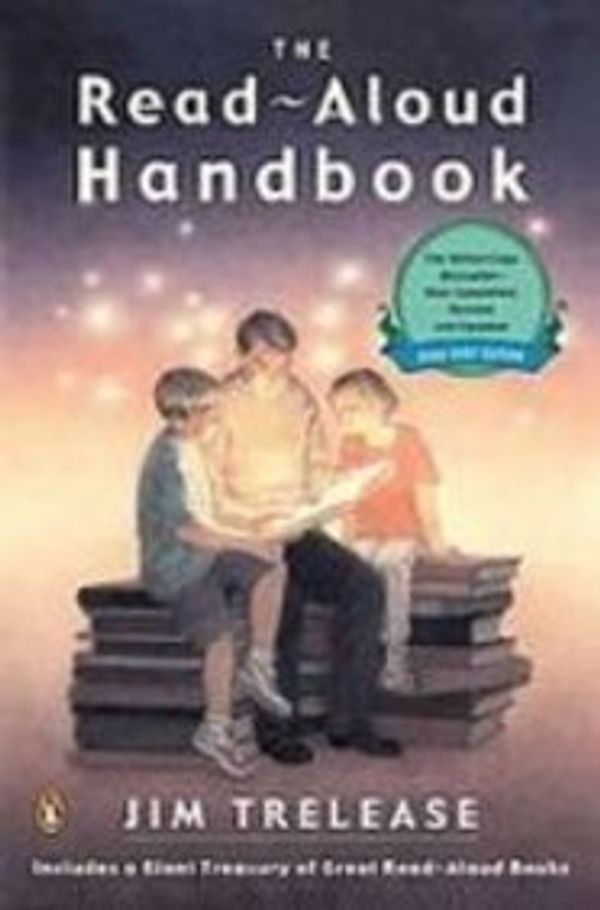 Cover Art for 9781439551509, The Read Aloud Handbook by Jim Trelease