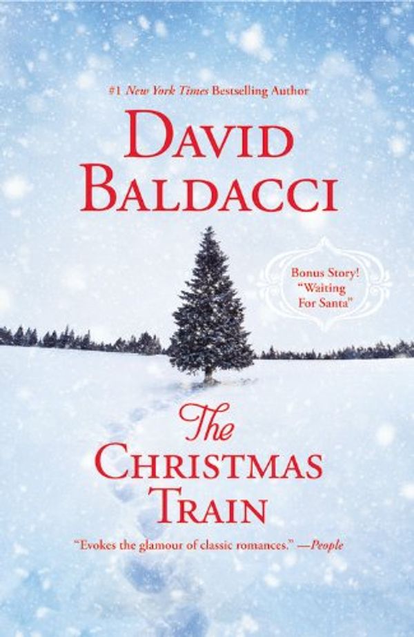 Cover Art for 9781455581979, The Christmas Train by David Baldacci
