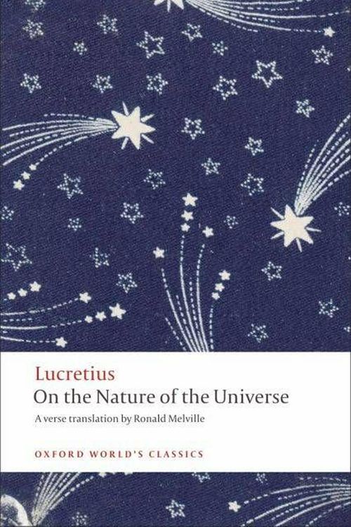 Cover Art for 9780199555147, On the Nature of the Universe by Lucretius