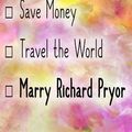 Cover Art for 9781726896429, 2019 Planner: Save Money, Travel the World, Marry Richard Pryor: Richard Pryor 2019 Planner by Dainty Diaries