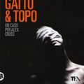 Cover Art for 9788850239481, Gatto & Topo by James Patterson