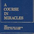 Cover Art for 9780960638888, A Course in Miracles by Foundation For Inner Peace