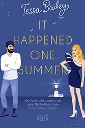 Cover Art for 9783499011481, It happened one Summer: Die TikTok-Sensation endlich auf Deutsch! Für Fans von Elena Armas und Ali Hazelwood (Die Bellinger-Schwestern): 1 by Tessa Bailey