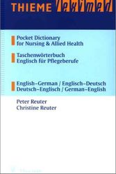 Cover Art for 9783131184214, Pocket Dictionary of Nursing and Allied Health: English-German, German-English by Peter Reuter, Christine Reuter