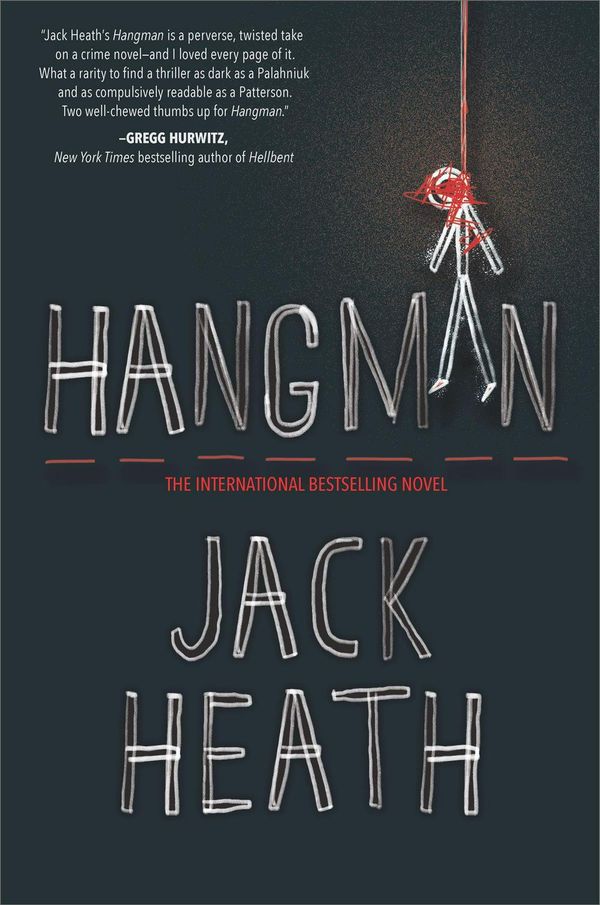 Cover Art for 9781335062918, Hangman by Jack Heath