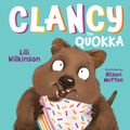 Cover Art for 9781760634711, Clancy the Quokka by Lili Wilkinson