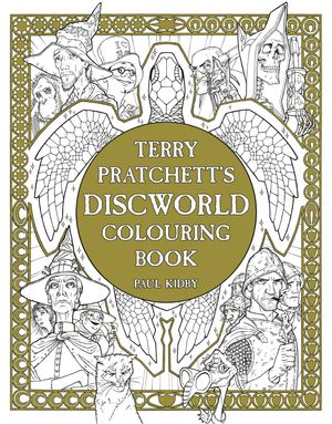 Cover Art for 9781473217478, Terry Pratchett's Discworld Colouring Book by Paul Kidby