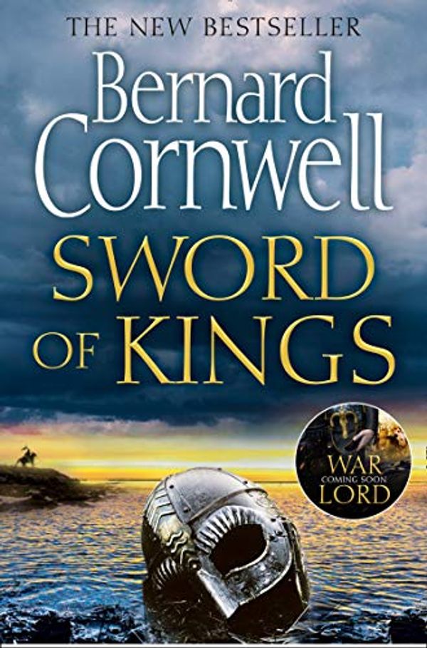Cover Art for B07PJ255BQ, Sword of Kings (The Last Kingdom Series, Book 12) by Bernard Cornwell