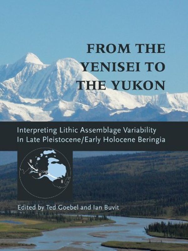 Cover Art for 9781603443210, From the Yenisei to the Yukon by 