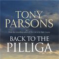 Cover Art for 9781743310526, Back to the Pilliga by Tony Parsons