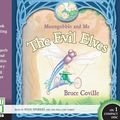 Cover Art for 9781933322322, The Evil Elves by Bruce Coville