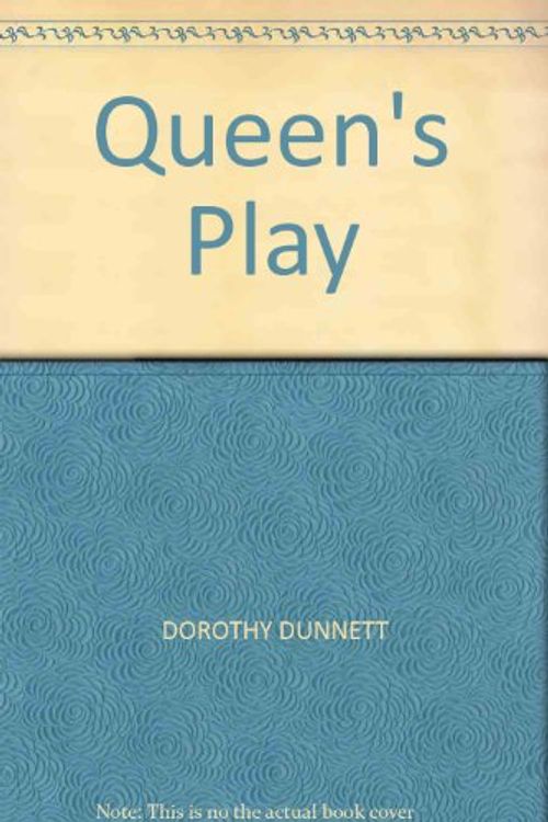 Cover Art for 9780445084964, Queens Play by Dorothy Dunnett