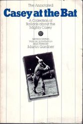 Cover Art for 9780226282633, Annotated "Casey at the Bat" by Martin Gardner