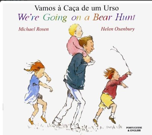 Cover Art for 9781852697143, We're Going on a Bear Hunt in Panjabi and English by Michael Rosen