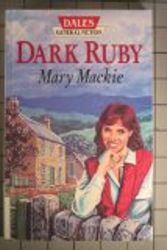Cover Art for 9781853896521, Dark Ruby by Mary Mackie