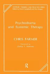 Cover Art for 9780367104764, Psychodrama and Systemic Therapy by Chris Farmer