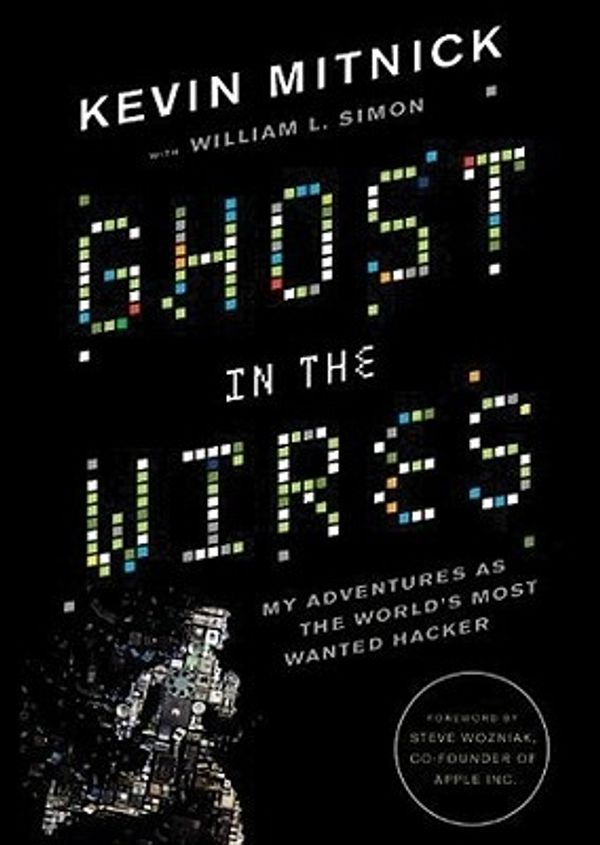 Cover Art for 9781441793751, Ghost in the Wires by Kevin Mitnick