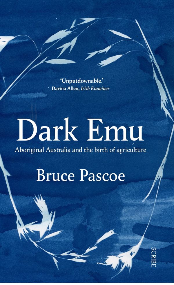 Cover Art for 9781925548662, Dark Emu by Bruce Pascoe