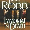 Cover Art for 9781455897889, Immortal in Death by J D. Robb