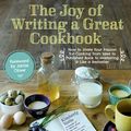 Cover Art for 9781624140662, The Joy of Writing a Great Cookbook by Jamie Oliver, Kim Yorio