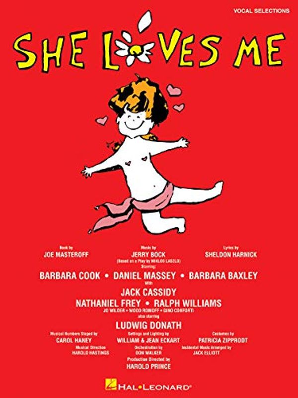 Cover Art for 0884088061937, She Loves Me: Piano/Vocal Selections by Jerry Bock