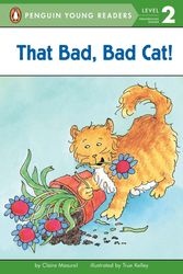 Cover Art for 9780448426228, That Bad, Bad Cat! by Claire Masurel