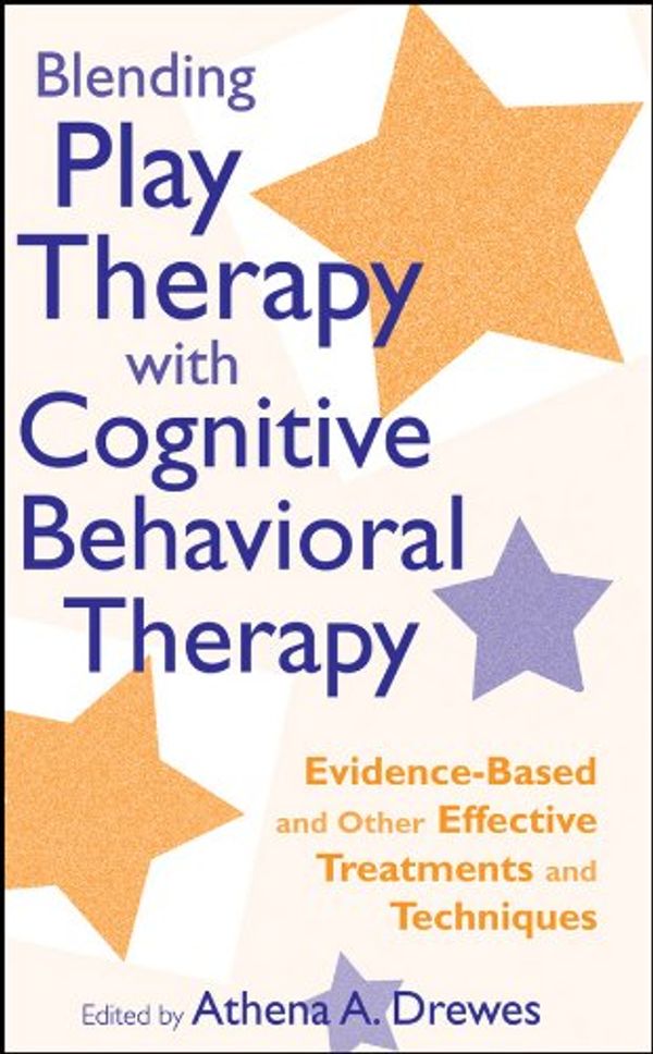Cover Art for 9780470434840, Blending Play Therapy with Cognitive Behavioral Therapy by Unknown