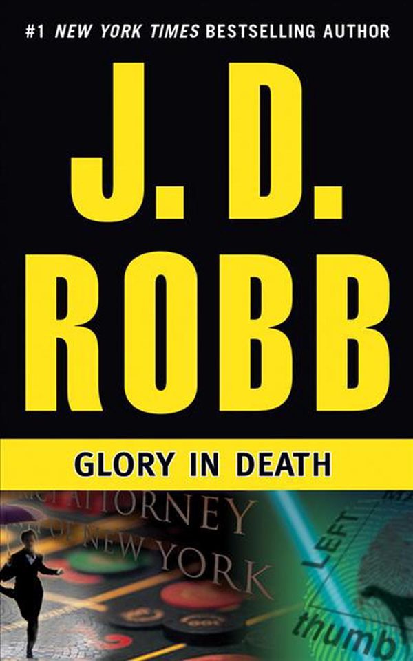 Cover Art for 9781455897827, Glory in Death by J. D. Robb