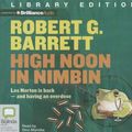 Cover Art for 9781743171523, High Noon in Nimbin by Robert G. Barrett