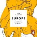 Cover Art for 9780241431269, Europe by Tim Flannery, Rupert Farley