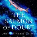 Cover Art for 9780345484499, The Salmon of Doubt by Douglas Adams