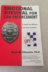 Cover Art for 9780971725409, Emotional Survival for Law Enforcement by Kevin M. Gilmartin