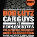 Cover Art for 9781591846222, Car Guys vs. Bean Counters by Bob Lutz