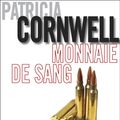 Cover Art for 9782848932163, Monnaie de sang by Patricia Cornwell