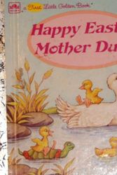 Cover Art for 9780307681577, Happy Easter Mother Duck by Elizabeth Winthrop