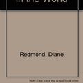 Cover Art for 9780061062049, The Most Beautiful Horse in the World by Diane Redmond
