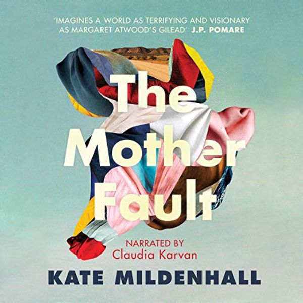 Cover Art for B07VLP7TFR, The Mother Fault by Kate Mildenhall