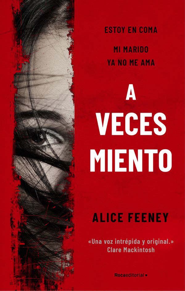 Cover Art for 9788417771843, A veces miento by Alice Feeney