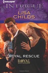 Cover Art for 9780373696840, Royal Rescue by Lisa Childs