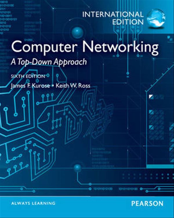 Cover Art for 9780273768968, Computer Networking: A Top-down Approach by James F. Kurose