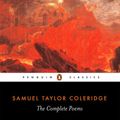 Cover Art for 9780140423532, The Complete Poems by Samuel Taylor Coleridge, Samuel Coleridge