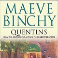 Cover Art for 9780752851655, Quentins by Maeve Binchy