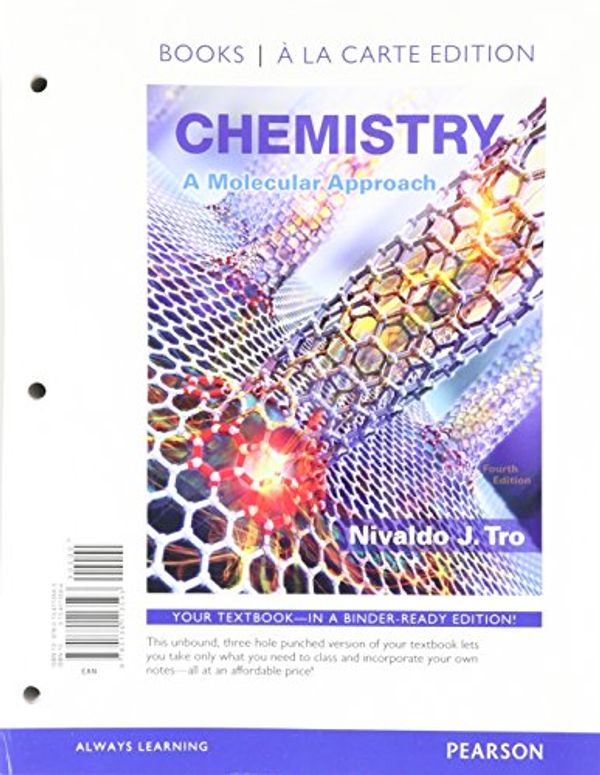 Cover Art for 9780134162454, ChemistryA Molecular Approach, Books a la Carte Plus Mas... by Nivaldo J. Tro