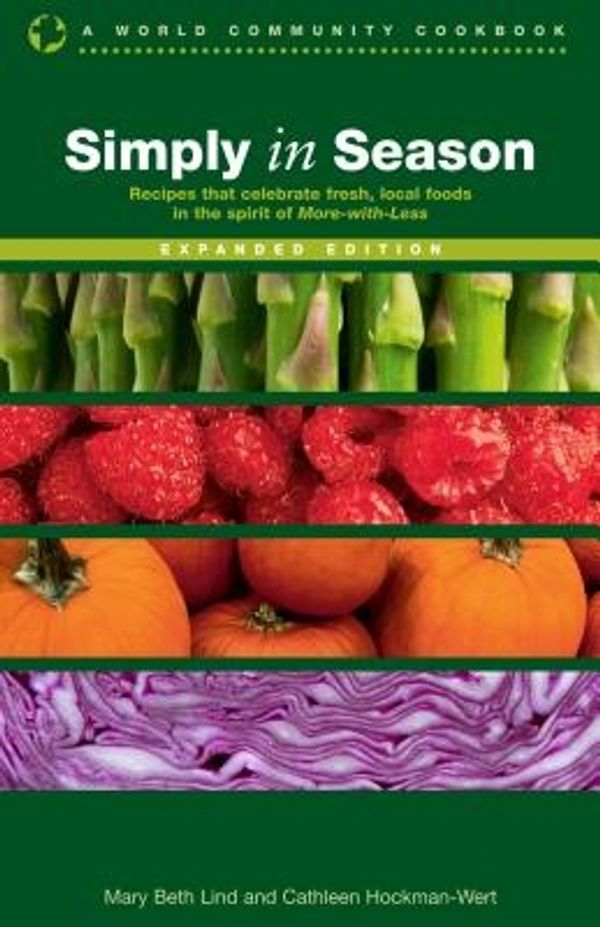 Cover Art for 9780836194944, Simply in Season by Cathleen Hockman-Wert, Mary Beth Lind